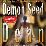 DEMON SEED Takes Root Again