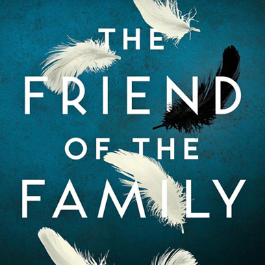 The Friend of the Family, coming this January